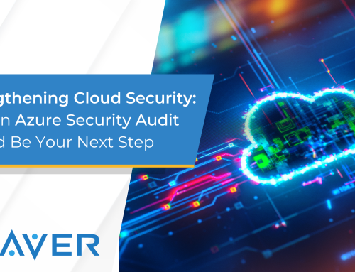 Strengthening Cloud Security: Why an Azure Security Audit Should Be Your Next Step